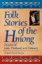 [World Folklore Series 01] • Folk Stories of the Hmong · Peoples of Laos, Thailand, and Vietnam